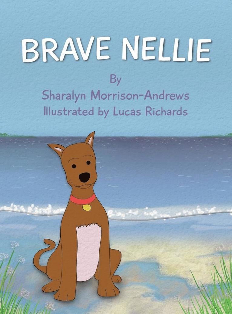 Brave Nellie 1