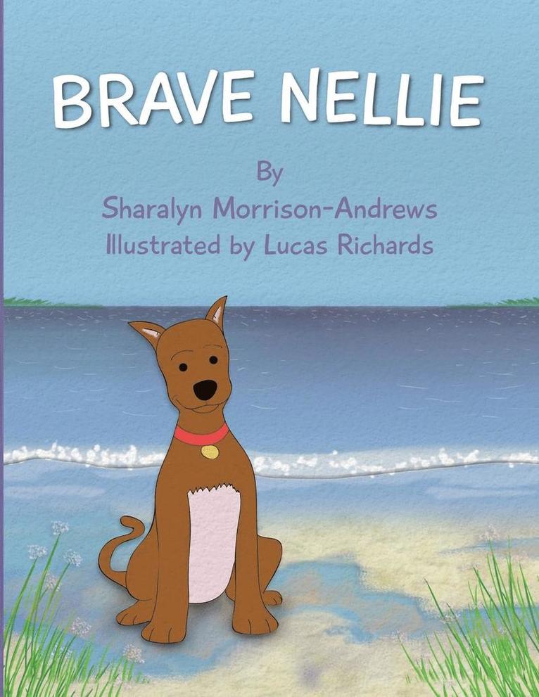 Brave Nellie 1