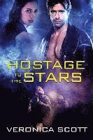 Hostage To The Stars