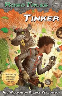 bokomslag Tinker (RoboTales, book 1)