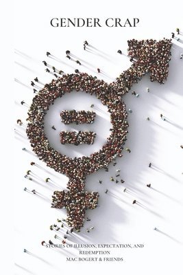 Andrew Foster, Andee Scarantino, Gail McDonald - Gender Crap, Häftad
