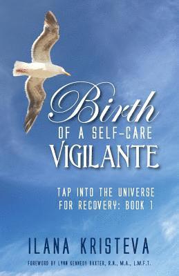 bokomslag Birth of a Self-Care Vigilante