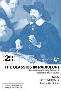 bokomslag 2 Minute Medicine's The Classics in Radiology