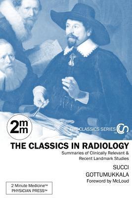 2 Minute Medicine's The Classics in Radiology 1