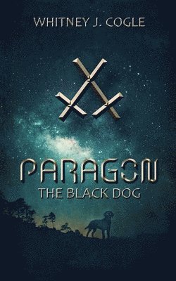 Paragon: The Black Dog 1