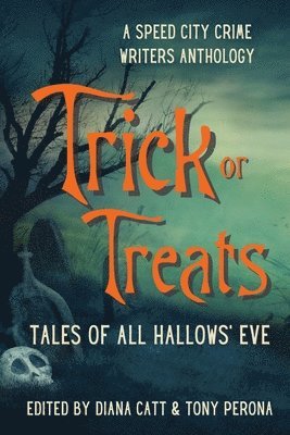 Diana Catt, Tony Perona - Trick or Treats, Häftad