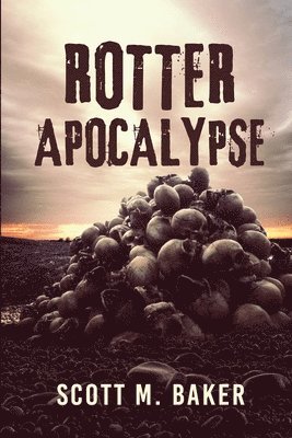 Rotter Apocalypse 1