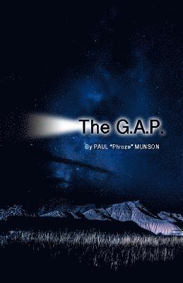 bokomslag The GAP: The Gospel According to Paul