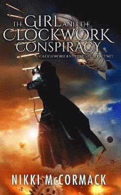Girl and the Clockwork Conspiracy