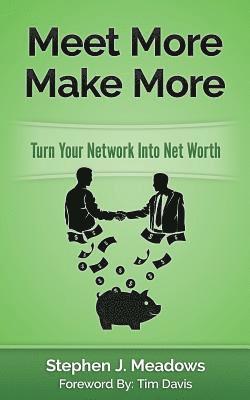 Meet More Make More 1