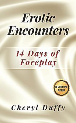 bokomslag Erotic Encounters: 14 Days of Foreplay