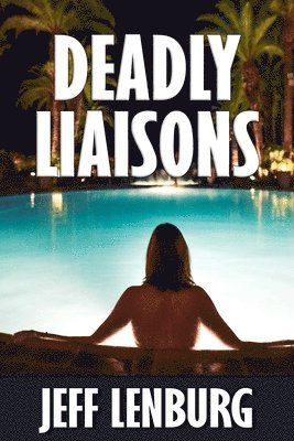 Deadly Liaisons 1