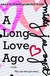 bokomslag Long Love Ago