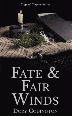 Dory Codington - Fate and Fair Winds, Häftad