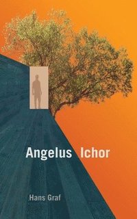 bokomslag Angelus Ichor