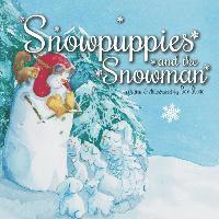 bokomslag Snowpuppies and The Snowman