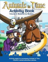 bokomslag Animals in Time, Volume 2 Activity Book