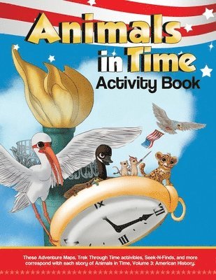 bokomslag Animals in Time, Volume 3 Activity Book
