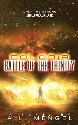 bokomslag Battle of the Trinity: Colonia Volume Two