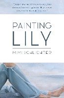 Painting Lily 1