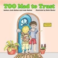 Linda Nathan - Too Mad to Trust, Häftad