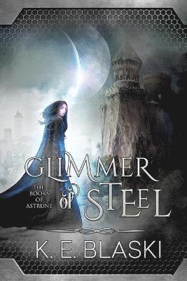 Glimmer of Steel 1