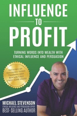 Michael Stevenson - Influence to Profit, Häftad