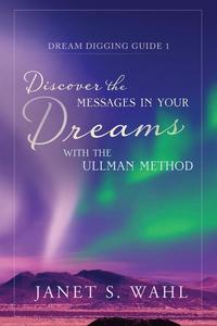 bokomslag Discover the Messages in Your Dreams with the Ullman Method