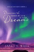 bokomslag Discover the Hidden Beliefs in Your Dreams