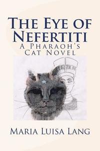 bokomslag The Eye of Nefertiti
