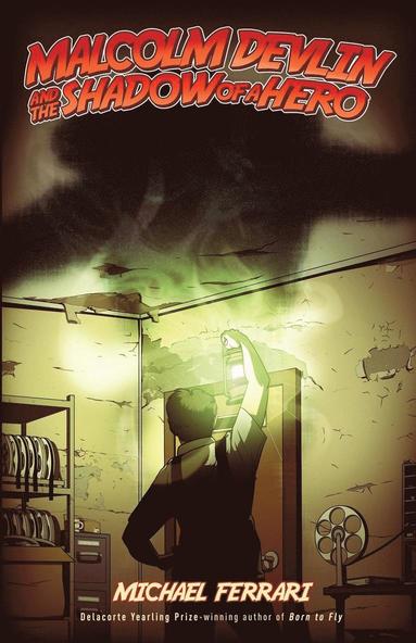 Michael Ferrari - Malcolm Devlin and the Shadow of a Hero, Häftad