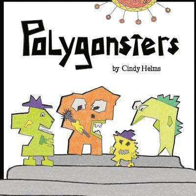 Cindy Helms - Polygonsters, Häftad
