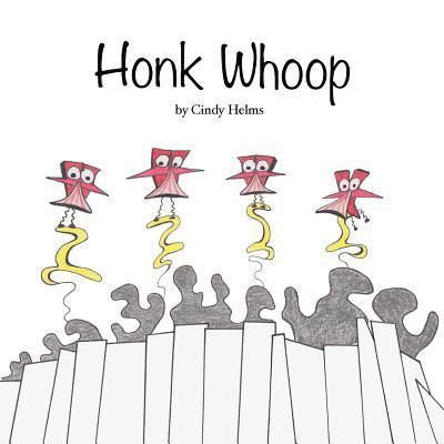 Honk Whoop 1