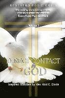 Direct Contact by God, Inspired Homilies by Rod C. Davis: With Exciting First Hand Experiences by Russell and Paul Maddock 1