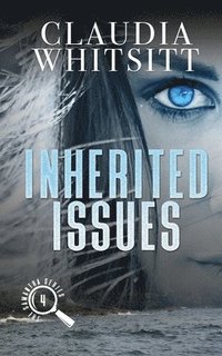 bokomslag Inherited Issues: Book 4 The Samantha Series