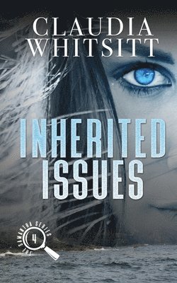 Claudia Whitsitt - Inherited Issues: Book 4 The Samantha Series, Häftad