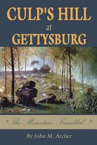 bokomslag Culp's Hill at Gettysburg: The Mountain Trembled