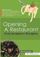 Opening a Restaurant: From inception to reception 1