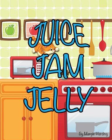bokomslag Juice Jam Jelly