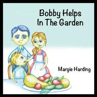 bokomslag Bobby Helps In The Garden