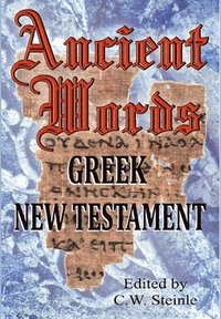 bokomslag Ancient Words Greek New Testament