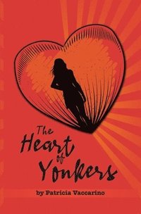bokomslag The Heart of Yonkers