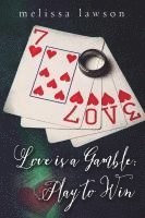 bokomslag Love is a Gamble: Play to Win