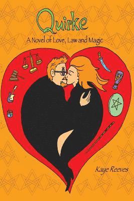 Kaye Reeves - Quirke: A Novel of Love, Law and Magic, Häftad