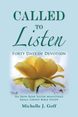 bokomslag Called to Listen: Forty Days of Devotion