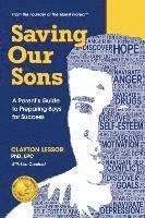 Clayton Lessor - Saving Our Sons: A Parent's Guide to Preparing Boys for Success, Häftad