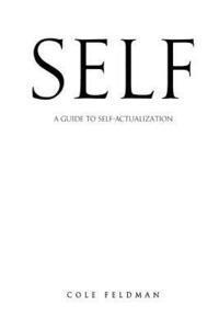 bokomslag Self: A Guide to Self-Actualization