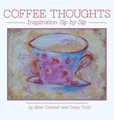 bokomslag Coffee Thoughts