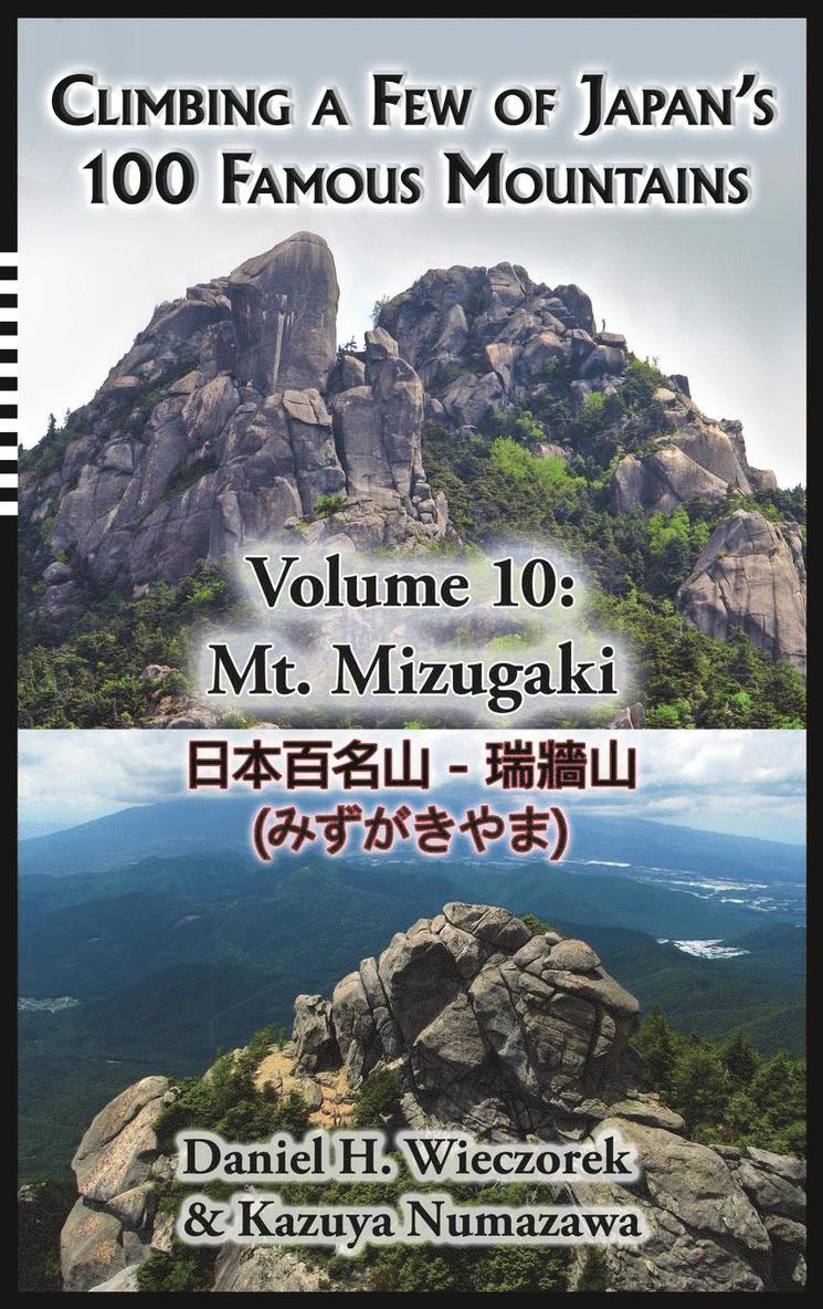 Climbing a Few of Japan's 100 Famous Mountains - Volume 10 1