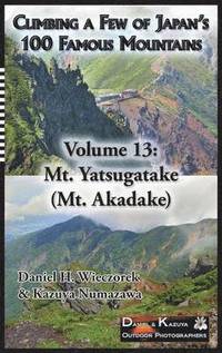 bokomslag Climbing a Few of Japan's 100 Famous Mountains - Volume 13